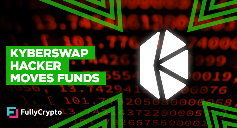 KyberSwap Hacker Seen Moving Funds