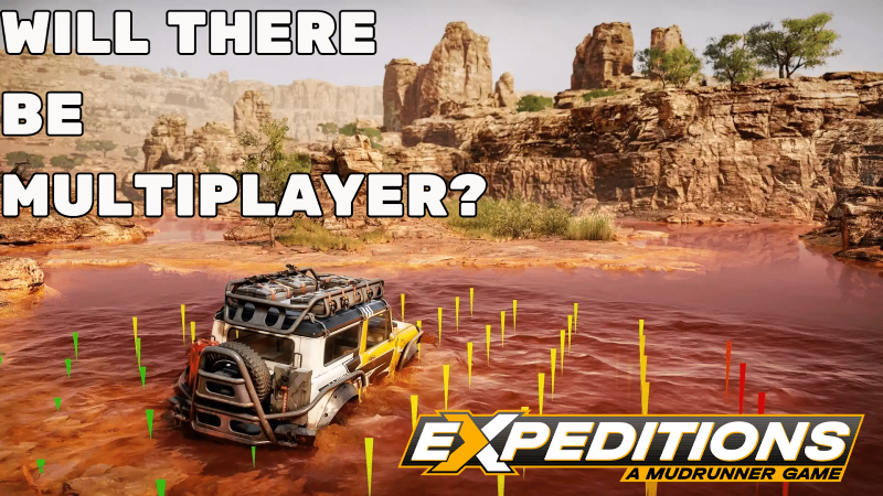 Will There Be Multiplayer in Expeditions: A Mudrunner Game?