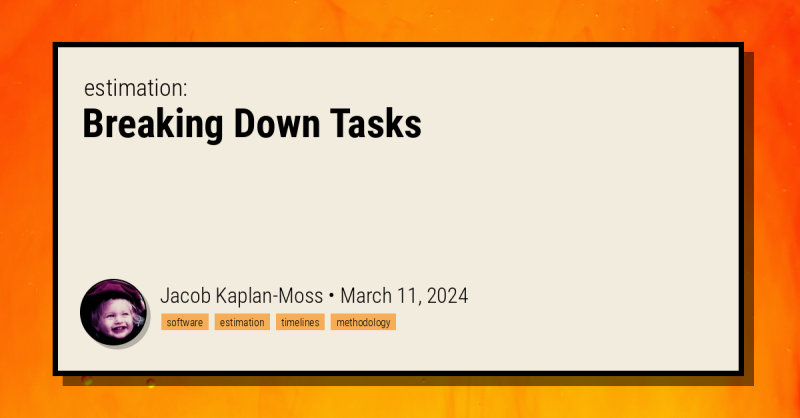 Breaking Down Tasks