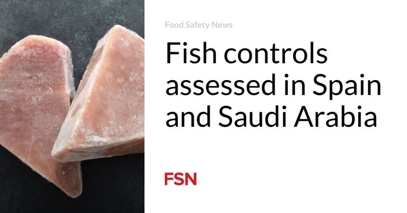 Fish controls examined in Spain and Saudi Arabia