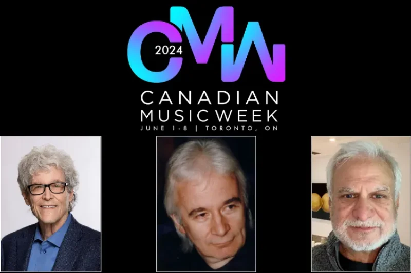 CMW Head Flatters Ed Bicknell Back to Toronto Conference To Conduct Donald Passman and Bill Silva Keynote Interviews