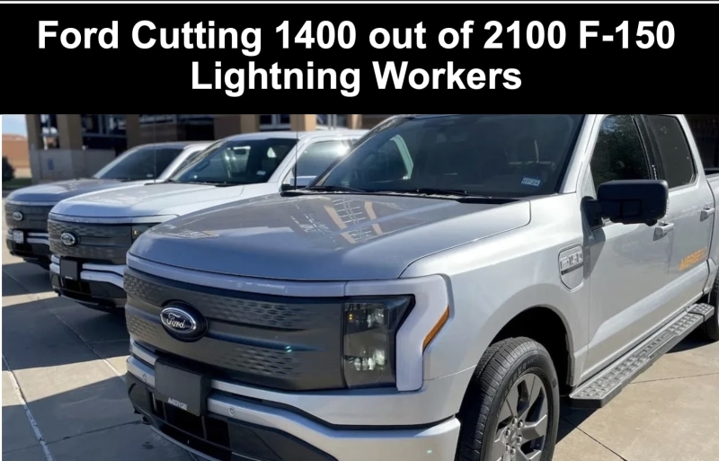 Ford Cutting Most of Its Ford F150 Lightning Workers