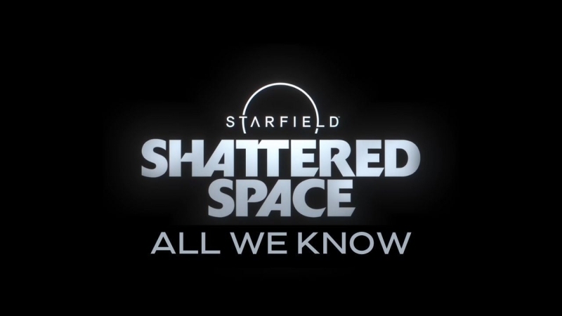 Shattered Space: What to Expect from Starfield’s Latest Expansion