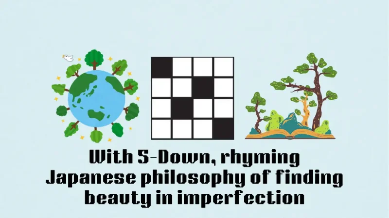 ‘With 5-Down, rhyming Japanese approach of discovering charm in flaw’ NYT Mini Crossword puzzle hint response and tips