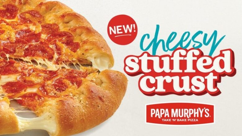 Papa Murphy’s Take ‘N’ Bake Pizza Introduces a Fresh-Baked Twist With Cheesy Stuffed Crust Pizza