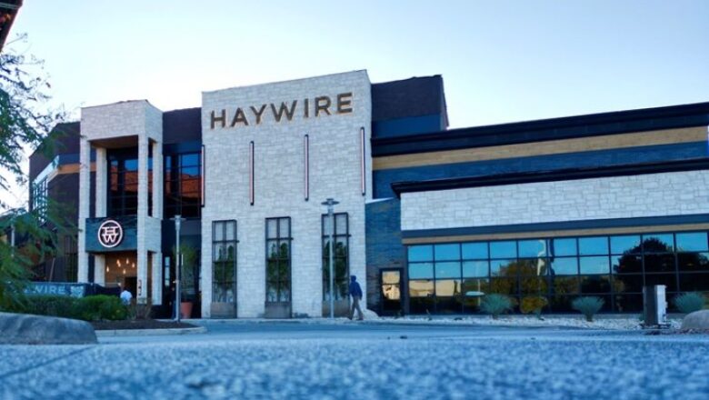 Haywire is Now Open in San Antonio