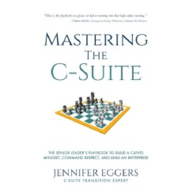 “Mastering the C-Suite,” Amazon New # 1 International Best-Selling Book Free for One More Day (Ending Soon) (Until 12/06/2024)