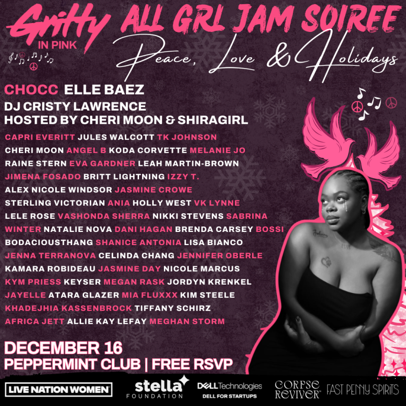 SEASON OF SOLIDARITY GRITTY IN PINK JOINS FORCES WITH LIVE NATION WOMEN TO HOST ALL GRL JAM: PEACE, LOVE, AND HOLIDAYS SOIREE