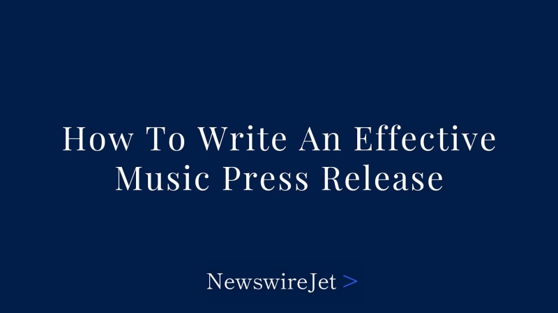 How To Write A Music Press Release: PR Pro Tips