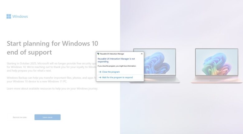 As Windows 10 end of assistance looms, Windows 11 upgrade pop-up is crashing PCs for some