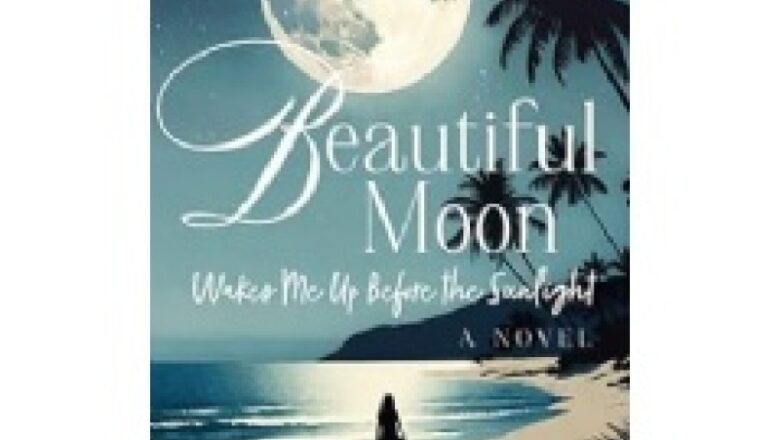 Maria Alice Silva-Amey Will Be Sharing Her Book “Beautiful Moon” at ReadersMagnet’s Exhibit at the 2025 London Book Fair