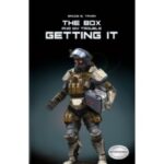 “The Box and My Trouble Getting It” by Bruce B. Tryon: A Thrilling Sci-Fi Adventure Now Ready for the Big Screen