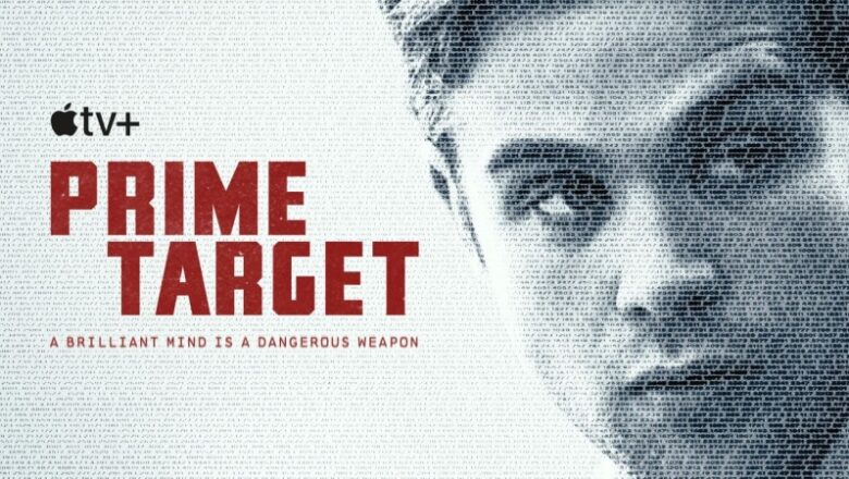 Prime Target: Apple Television+ Conspiracy Thriller– Release Date, Schedule, Storyline, Cast, and Where to Watch